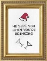 He sees you when you're drinking - Hoop Cross Stitch Kit
